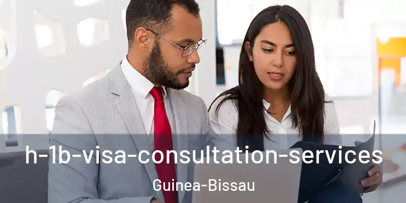 h-1b-visa-consultation-services Guinea-Bissau